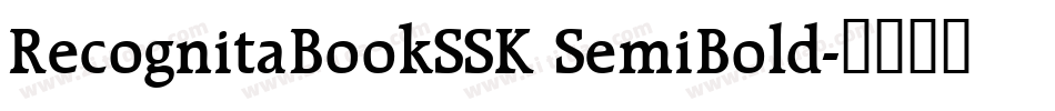 RecognitaBookSSK SemiBold字体转换